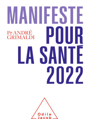 cover image of Manifeste pour la santé 2022